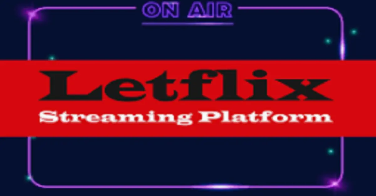 Unlock the Ultimate Streaming Experience with letflix.com: A Comprehensive Guide